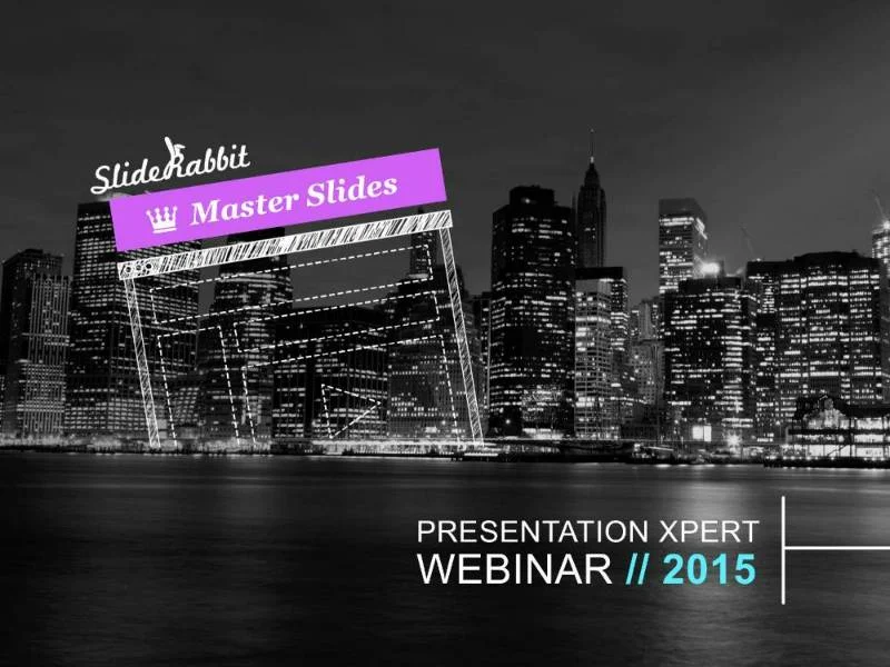 Master Slides Webinar