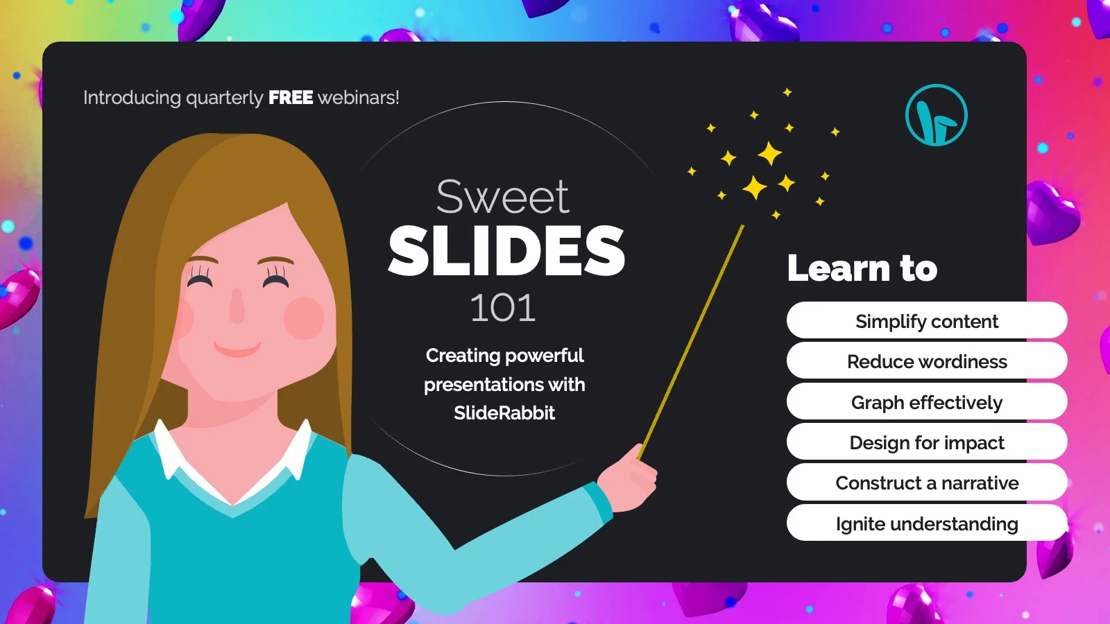 Image announcing details of Sweet Slides 101 Presentation Skills Webinar Series